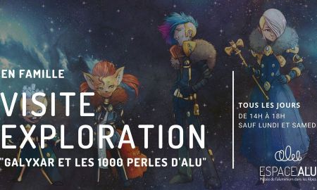 Visite exploration « Galyxar et les 1000 perles d'alu »