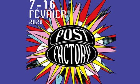 POST-FACTORY — 10 jours de création et d'ateliers participatifs