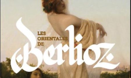Les orientales de Berlioz