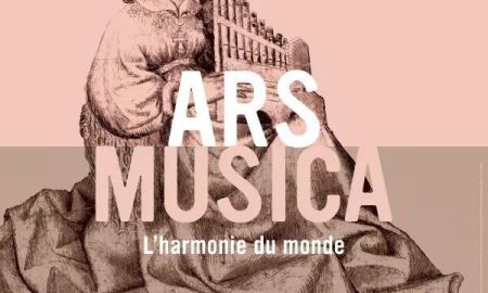 ARS MUSICA, L'HARMONIE DU MONDE
